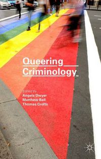 Cover image for Queering Criminology