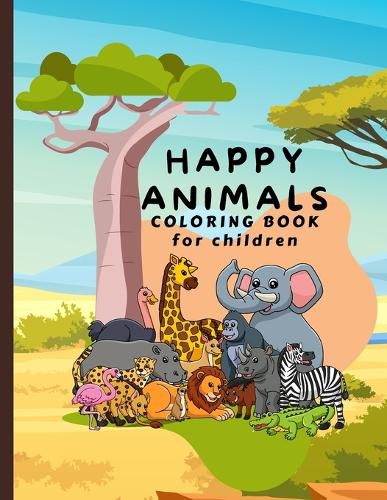 Cover image for Happy Animals Coloring Book for Children