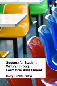 Cover image for Successful Student Writing through Formative Assessment