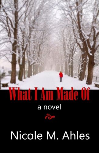 Cover image for What I Am Made of