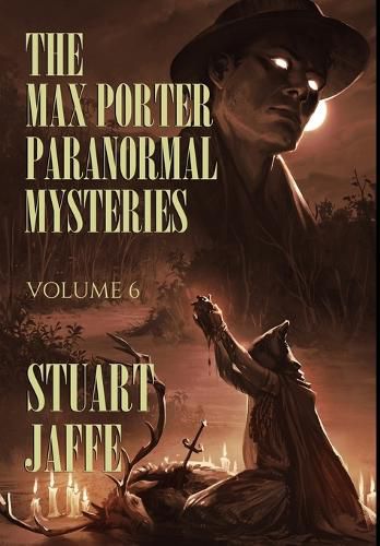 Cover image for The Max Porter Paranormal Mysteries