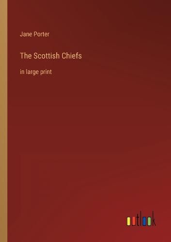 Cover image for The Scottish Chiefs