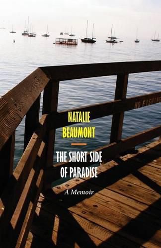 Cover image for The Short Side of Paradise: A Memoir