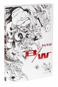 Cover image for Acky Bright B/W