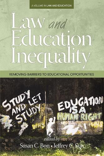 Cover image for Law & Education Inequality: Removing Barriers to Educational Opportunities