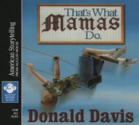 Cover image for That's What Mamas Do