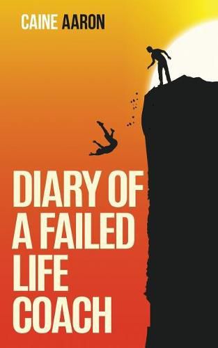 Cover image for Diary of a Failed Life Coach