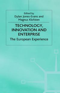 Cover image for Technology, Innovation and Enterprise: The European Experience