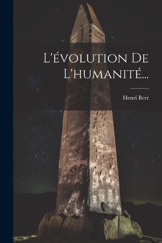 Cover image for L'evolution De L'humanite...
