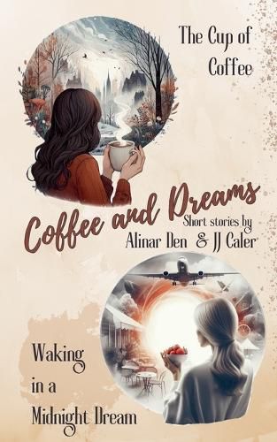 Cover image for Coffee and Dreams