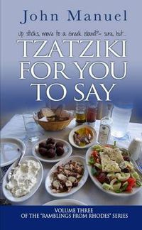 Cover image for Tzatziki For You to Say