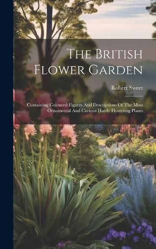 Cover image for The British Flower Garden