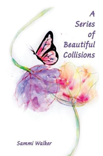 Cover image for A Series of Beautiful Collisions