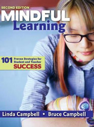 Cover image for Mindful Learning: 101 Proven Strategies for Student and Teacher Success