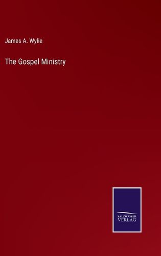 Cover image for The Gospel Ministry