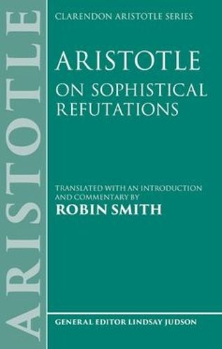 Cover image for Aristotle: On Sophistical Refutations