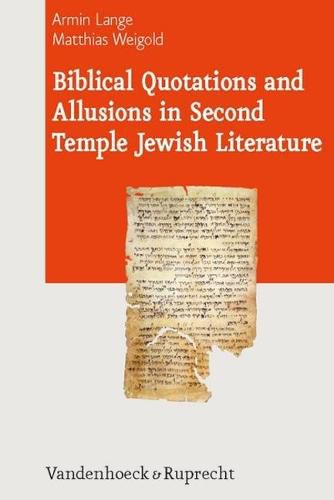 Cover image for Biblical Quotations and Allusions in Second Temple Jewish Literature