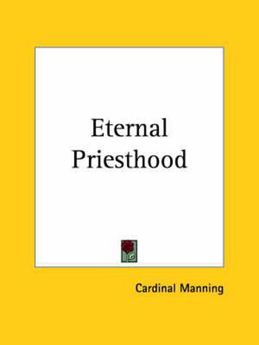 Cover image for Eternal Priesthood (1931)