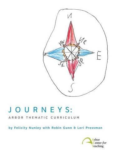 Cover image for Journeys: Arbor Thematic Curriculum