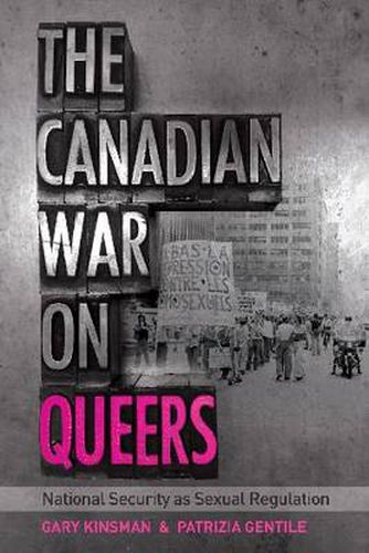 Cover image for The Canadian War on Queers: National Security as Sexual Regulation