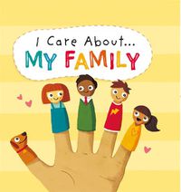 Cover image for I Care About: My Family