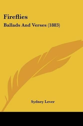 Cover image for Fireflies: Ballads and Verses (1883)