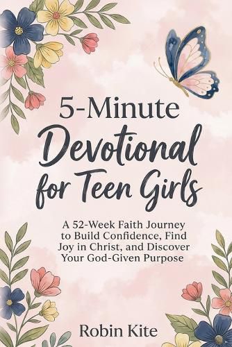 5-Minute Devotional for Teen Girls, Robin Kite (9781972264072 ...