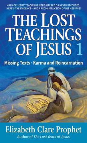Cover image for The Lost Teachings of Jesus - Pocketbook: Missing Texts . Karma and Reincarnation
