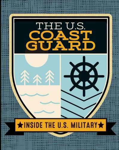Cover image for The U.S. Coast Guard