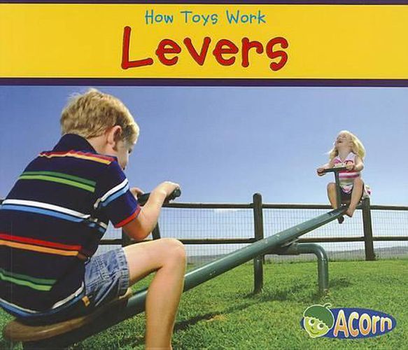 Levers (How Toys Work)