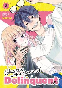 Cover image for Glasses with a Chance of Delinquent Vol. 2