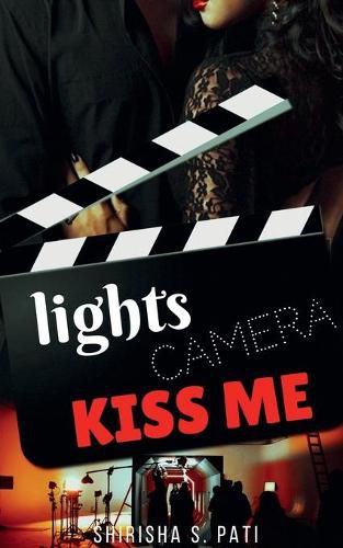 Cover image for Lights, Camera, Kiss Me