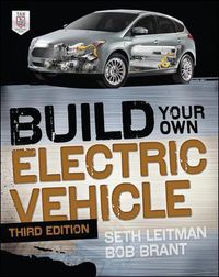 Cover image for Build Your Own Electric Vehicle, Third Edition