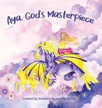 Cover image for Aya, God's Masterpiece