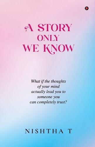 Cover image for A Story Only We Know
