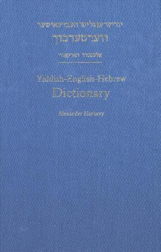 Cover image for Yiddish-English-Hebrew Dictionary: A Reprint of the 1928 Expanded Second Edition