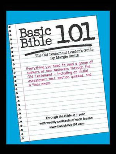 Basic Bible 101 Old Testament Leader's Guide