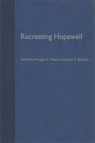 Cover image for Recreating Hopewell