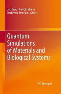 Cover image for Quantum Simulations of Materials and Biological Systems