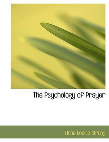 Cover image for The Psychology of Prayer