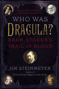 Cover image for Who Was Dracula?: Bram Stoker's Trail of Blood