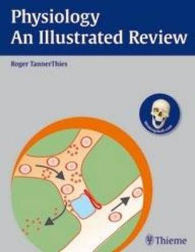 Cover image for Physiology - An Illustrated Review