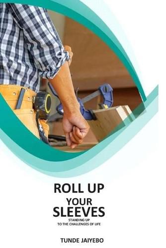 Cover image for Roll Up Your Sleeves