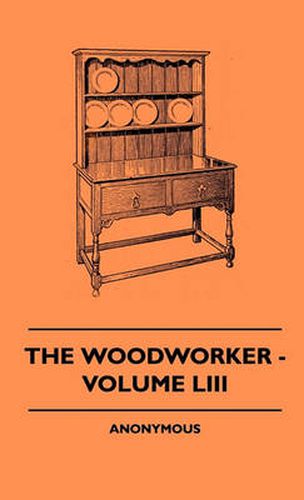 Cover image for The Woodworker - Volume LIII