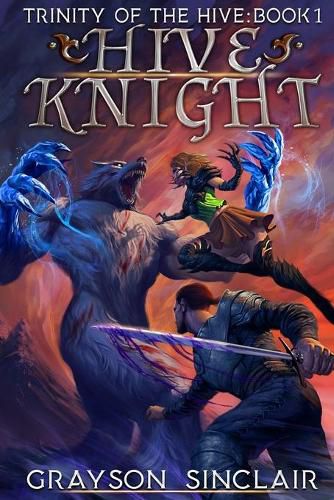 Cover image for Hive Knight: A Dark Fantasy LitRPG