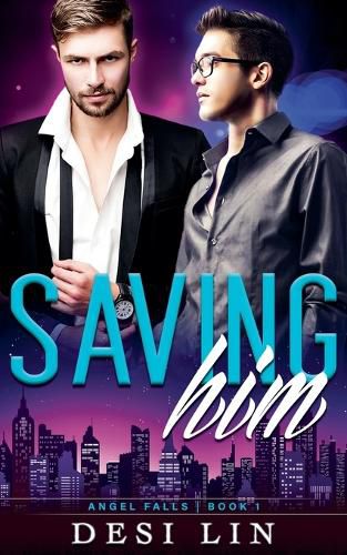 Cover image for Saving Him