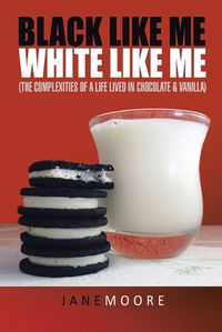 Cover image for Black Like Me White Like Me