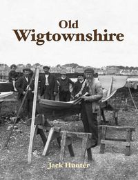 Cover image for Old Wigtownshire
