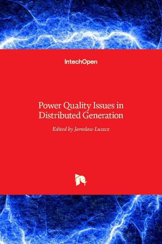 Cover image for Power Quality Issues in Distributed Generation