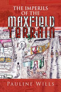 Cover image for The Imperils of the Maxfield Terrain